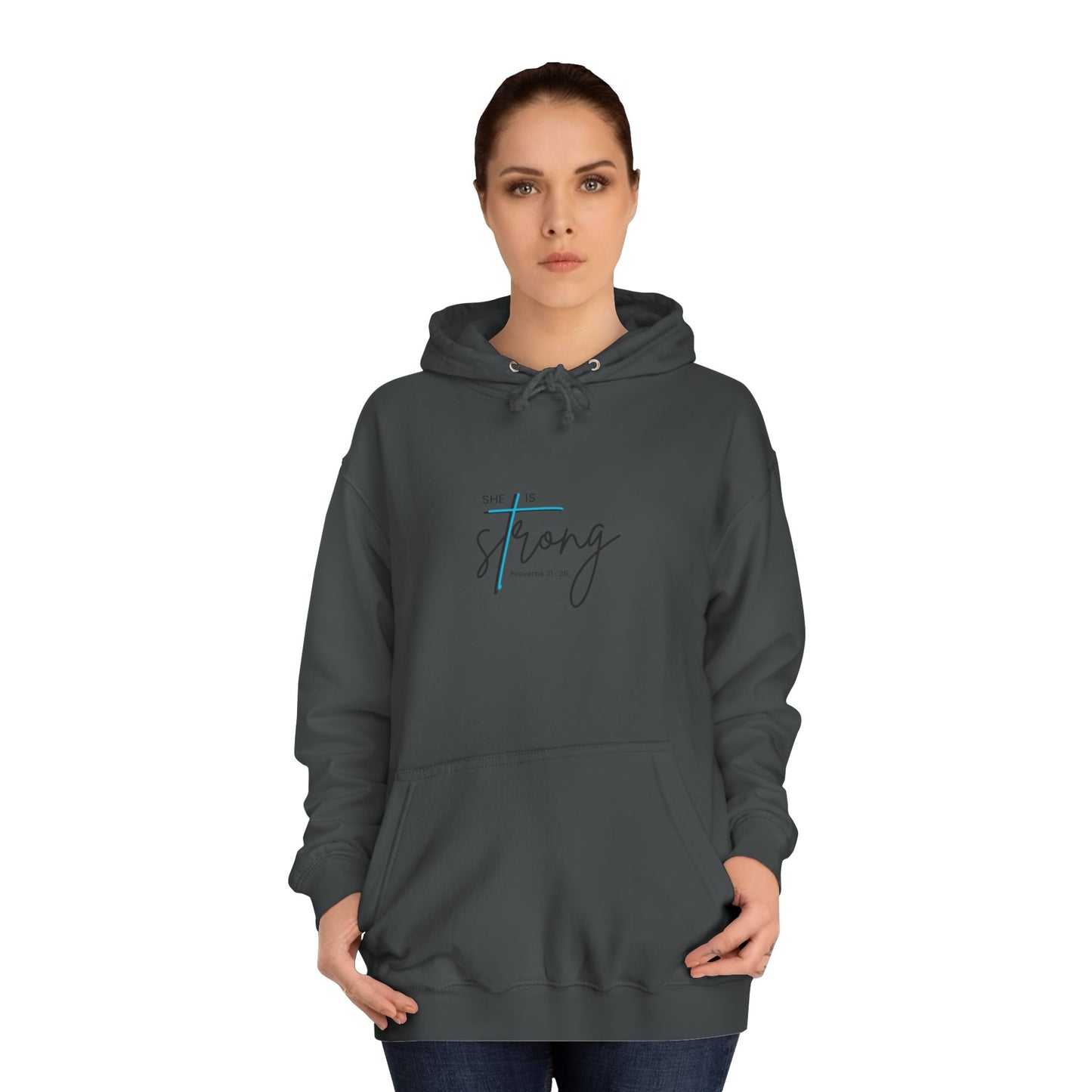 She is Strong – College Hoodie