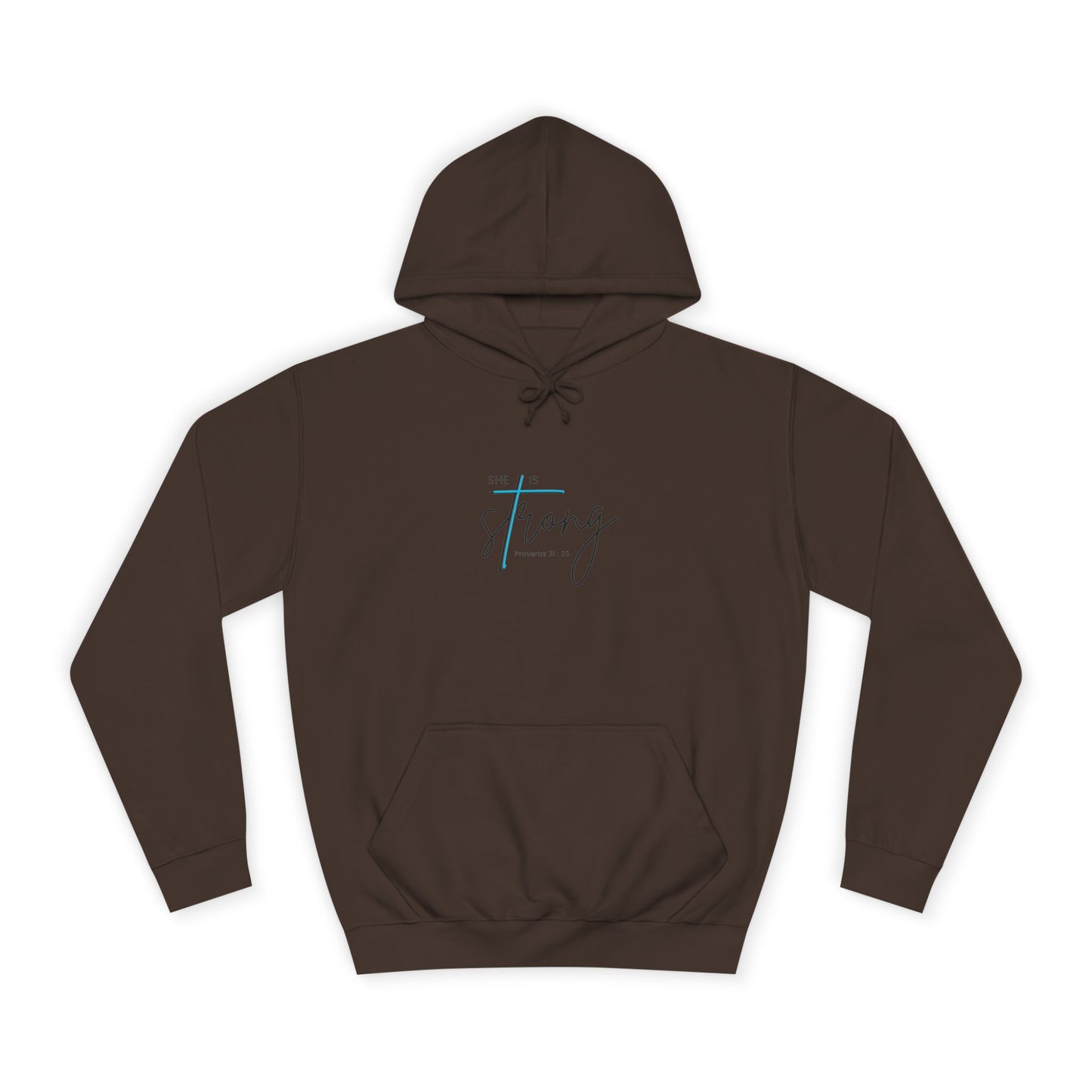 She is Strong – College Hoodie