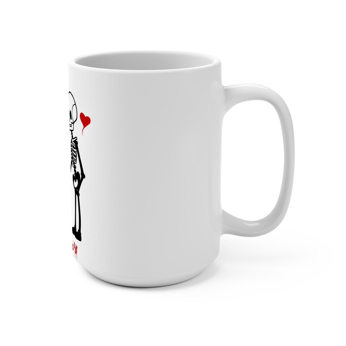 πβ€οΈ Skeleton Couples Mug - Happy Valentine's Day 15oz β€οΈπ