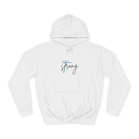 She is Strong – College Hoodie